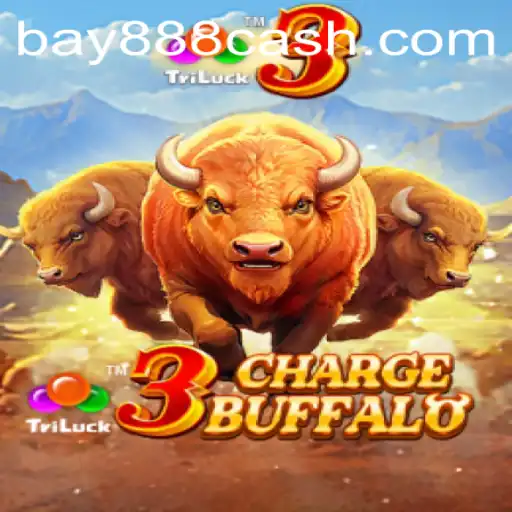 Exploring the Excitement of 3ChargeBuffalo with BAY888