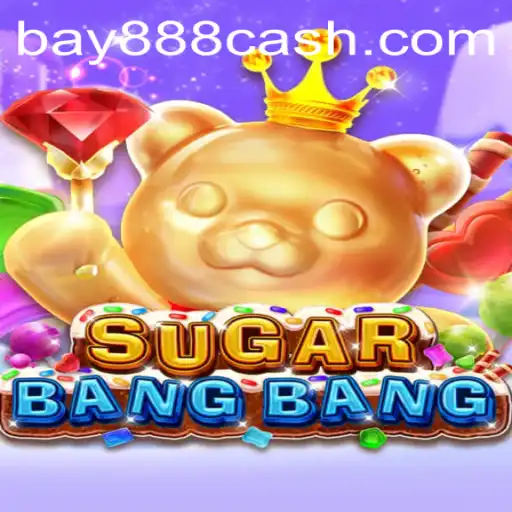 Explore the Exciting World of SUGARBANGBANG and BAY888